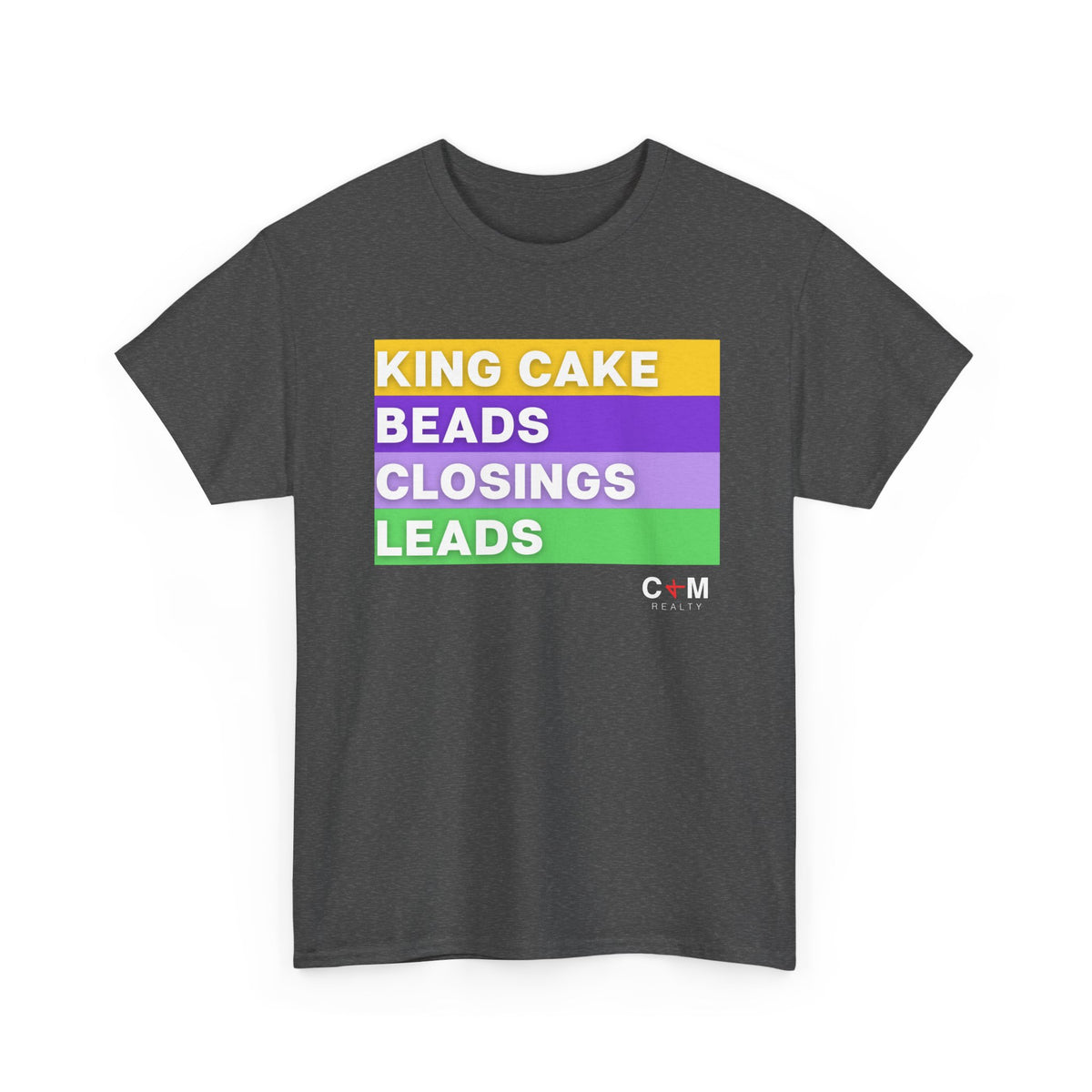 Mardi Gras Vibes Tee — “King Cake, Beads, Closings, Leads” Graphic Shirt