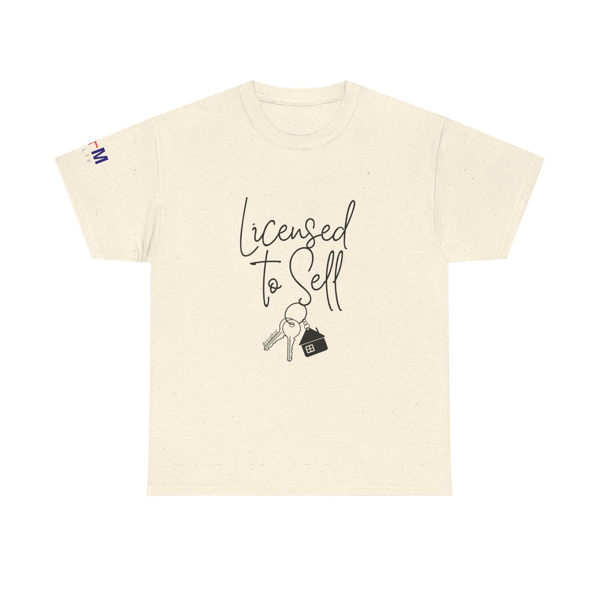 Licensed to Sell T-Shirt — Real Estate Agent Key & House Graphic