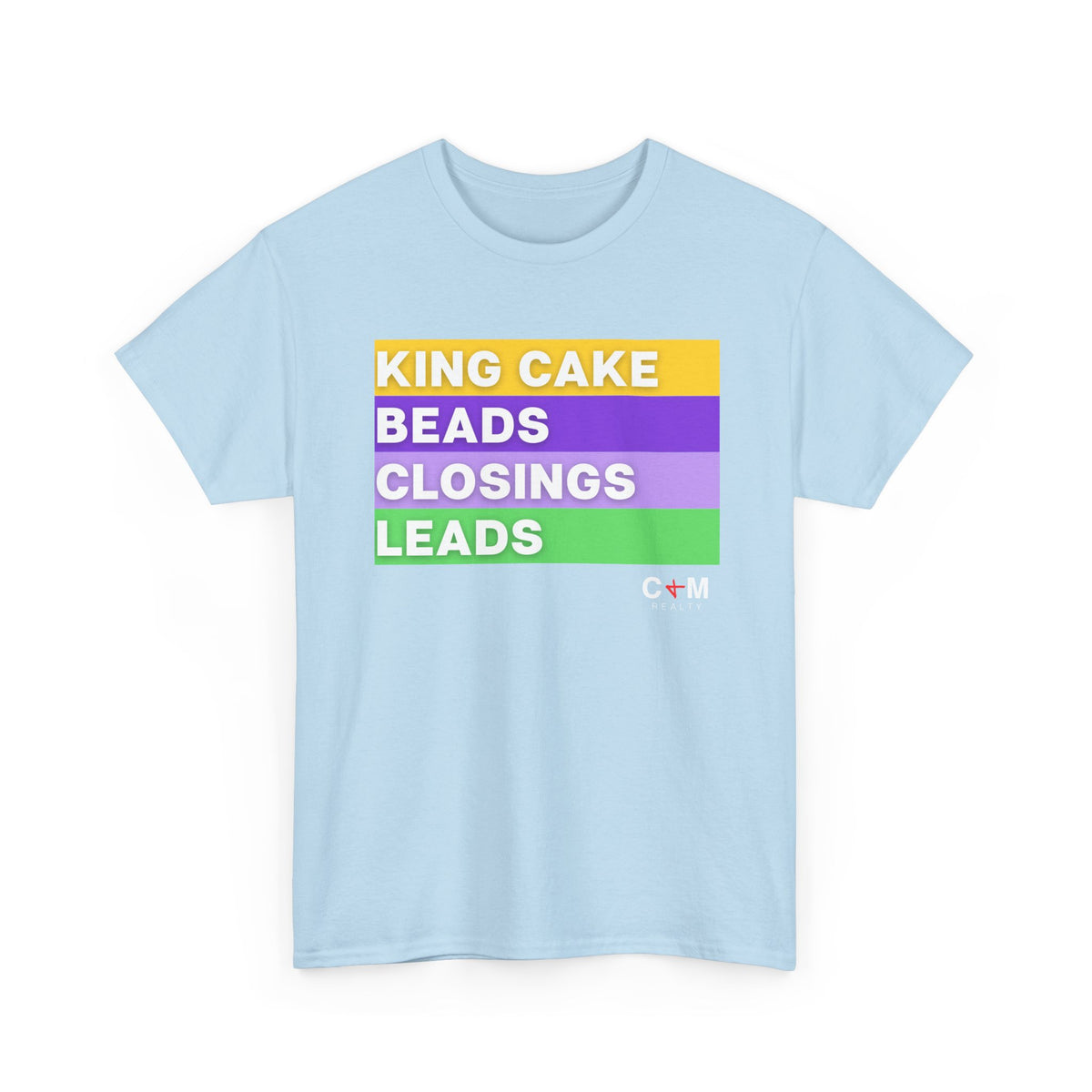 Mardi Gras Vibes Tee — “King Cake, Beads, Closings, Leads” Graphic Shirt