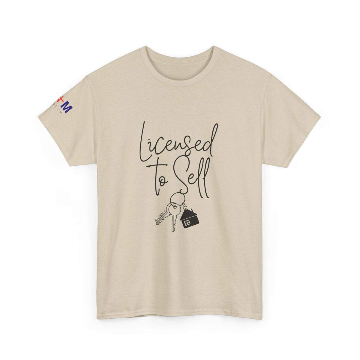 Licensed to Sell T-Shirt — Real Estate Agent Key & House Graphic
