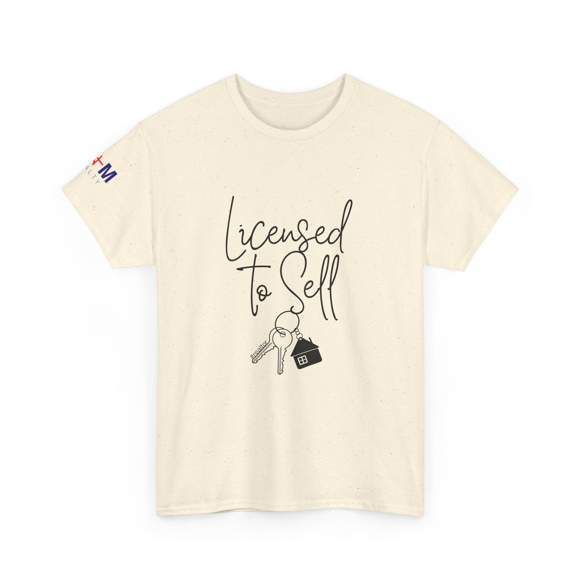 Licensed to Sell T-Shirt — Real Estate Agent Key & House Graphic