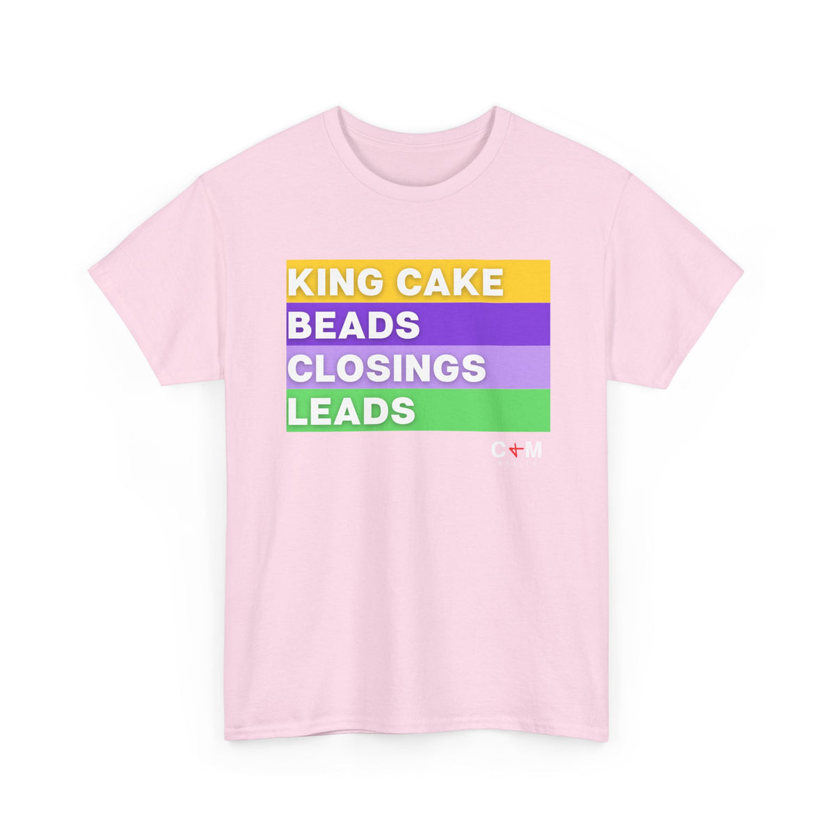 Mardi Gras Vibes Tee — “King Cake, Beads, Closings, Leads” Graphic Shirt