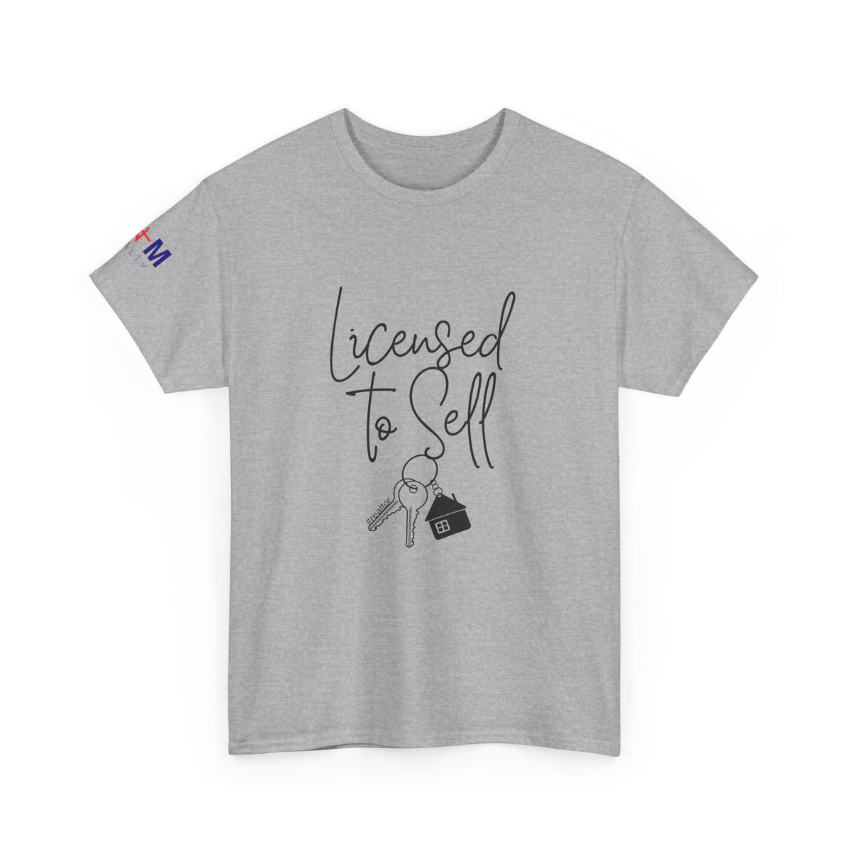 Licensed to Sell T-Shirt — Real Estate Agent Key & House Graphic