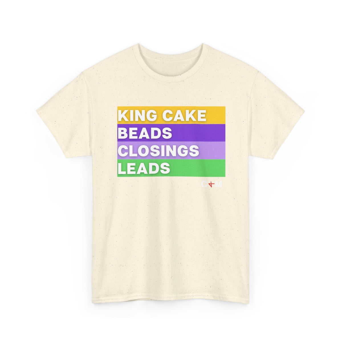 Mardi Gras Vibes Tee — “King Cake, Beads, Closings, Leads” Graphic Shirt